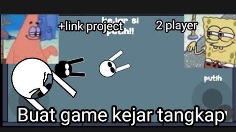 BUAT GAME KEJAR TANGKAP || +LINK PROJECT || MAX2D