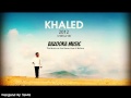 08 Cheb Khaled Andalucia الشاب خالد 2012 أندلوسيه