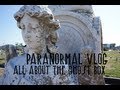 PARANORMAL VLOG: ALL ABOUT THE GHOST BOX