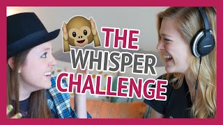 THE WHISPER CHALLENGE! (feat. Lexi Giovagnoli)