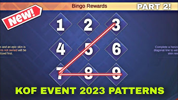 KOF BINGO EVENT 2023 ALL PATTERNS! KOF PATTERN 2023 MLBB