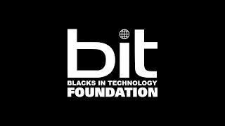 What is the Blacks In Technology Foundation?