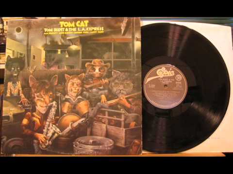 Tom Scott \u0026 LA Express - Tom Cat - Full Album