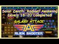 Solar Zenith Radiant Awakening Levels 18 20 Completed 
