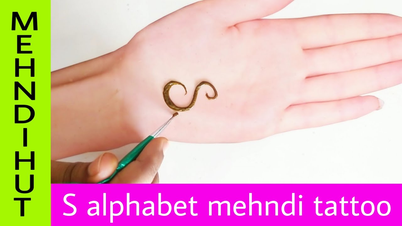 S Letter Mehndi Design Tattoo S Letter Tattoo Mehndi Mehndihut Beautiful Mehandi Designs