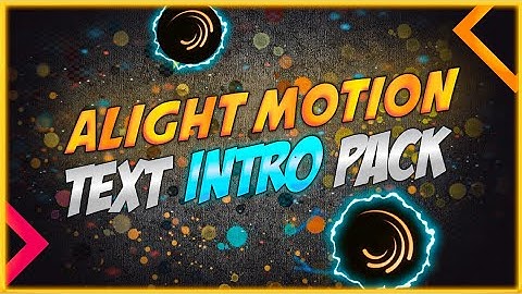 3D Text Intro Alight Motion preset Pack 2021 | Best Gaming 3D intro Alight Motion XML File Download