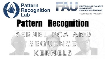 Pattern Recognition [PR] Episode 27 - Kernel PCA and Sequence Kernels