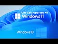 Begini Cara Mudah Upgrade Ke Windows 11