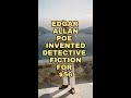 Edgar Allan Poe Invented Detective Fiction for $56