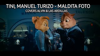 TINI, Manuel Turizo - Maldita Foto (Cover) | Covers Alvin &amp; Las Ardillas