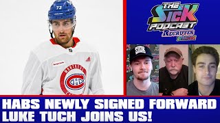 Habs Newly Signed Forward Luke Tuch Joins Us! - Prospect Talk #47