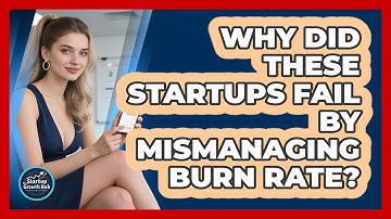 Why Did These Startups Fail By Mismanaging Burn Rate? - The Startup Growth Hub