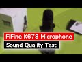 FIFINE K678 USB Microphone Unboxing and Sound Testing