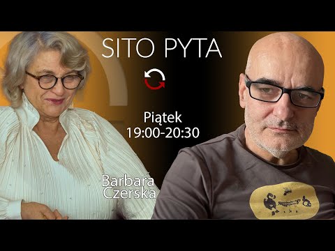 POLAKÓW PORTRET WŁASNY - Barbara Czerska - Sito Pyta #SitoPyta