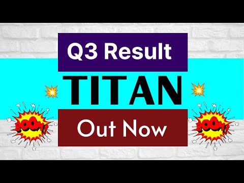 Titan q3 results • Titan q3 results 2024 • Titan share latest news • Titan share news today