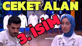 Masterchef De 3. Ceketi Kaşık Kim Aldı?