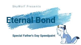 Eternal bond - Fathers day Special SpeedPaint