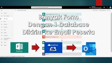 [Viralll 365 Power Automate] Banyak Form dengan 1 Database Kirim Ke Email