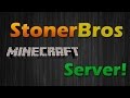 Stonerbros  minecraft server trailer