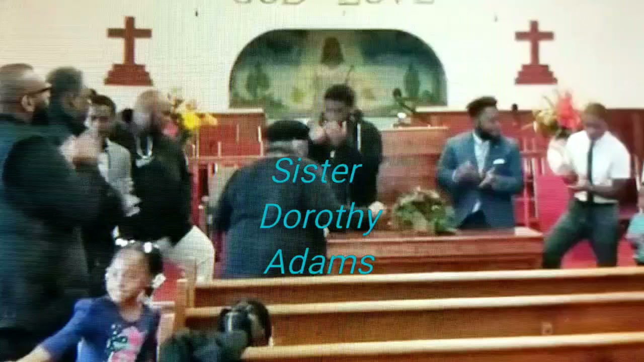 Sister  Dorothy  Adams  Remembered