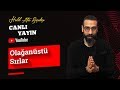 CANLI - Olağanüstü Sırlar - Kişisel Gelişim Videoları