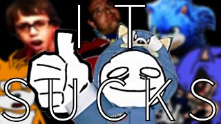 Being part of the sonic fandom sucks