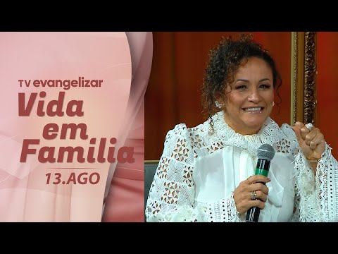 Especial Dia dos Pais | Vida em Família com Fernanda Zapparoli | 13/08/23