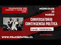 Conversatorio Contingencia Política (Boric y el Nuevo Gobierno) 23 de Marzo 2022
