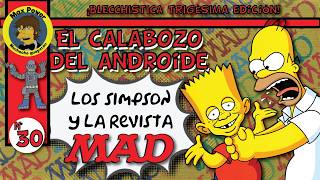El Calabozo del Androide: Los Simpson y la revista Mad