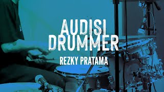 Download Lagu AUDISI DRUMMER 2 - REZKY PRATAMA MP3