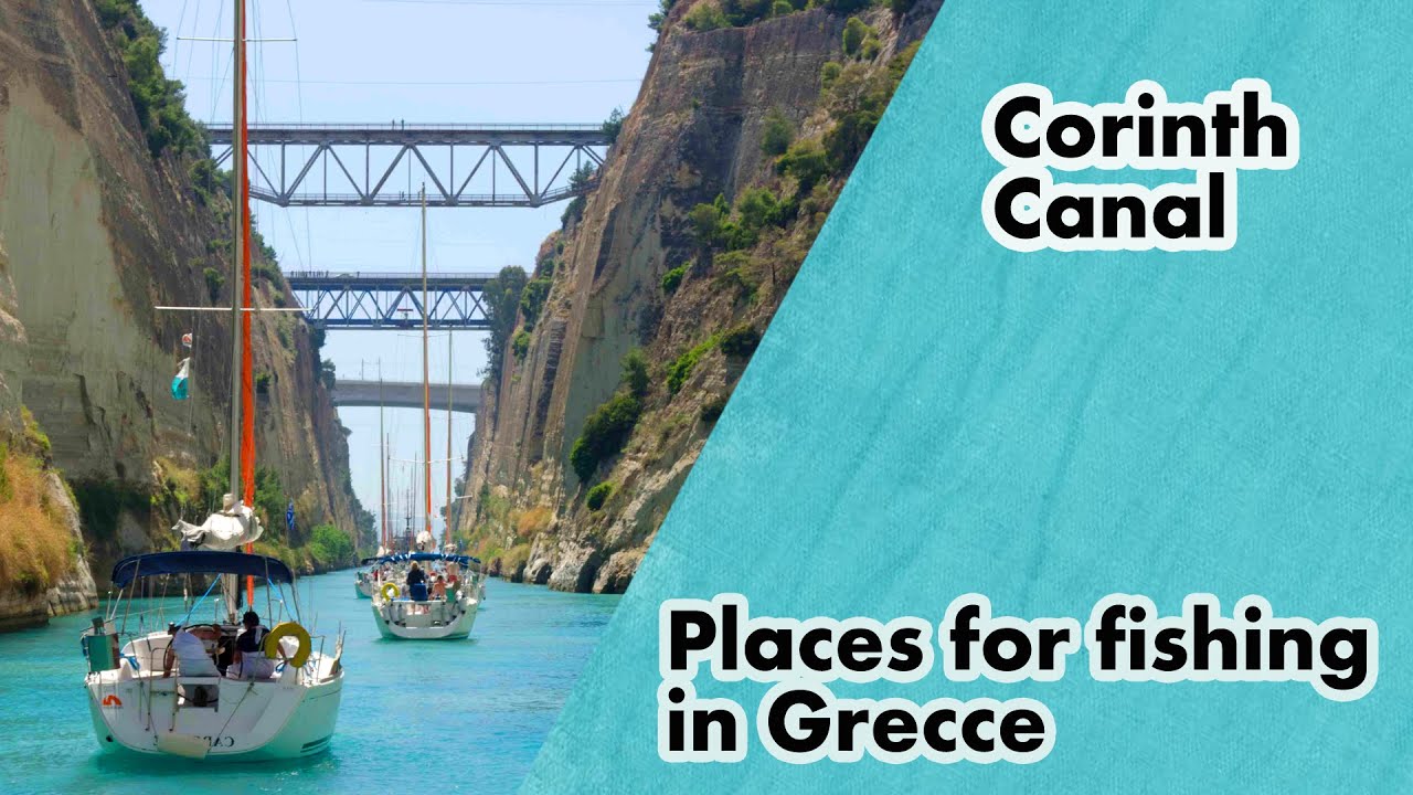 Places for fishing in Greece The Corinth Canal YouTube