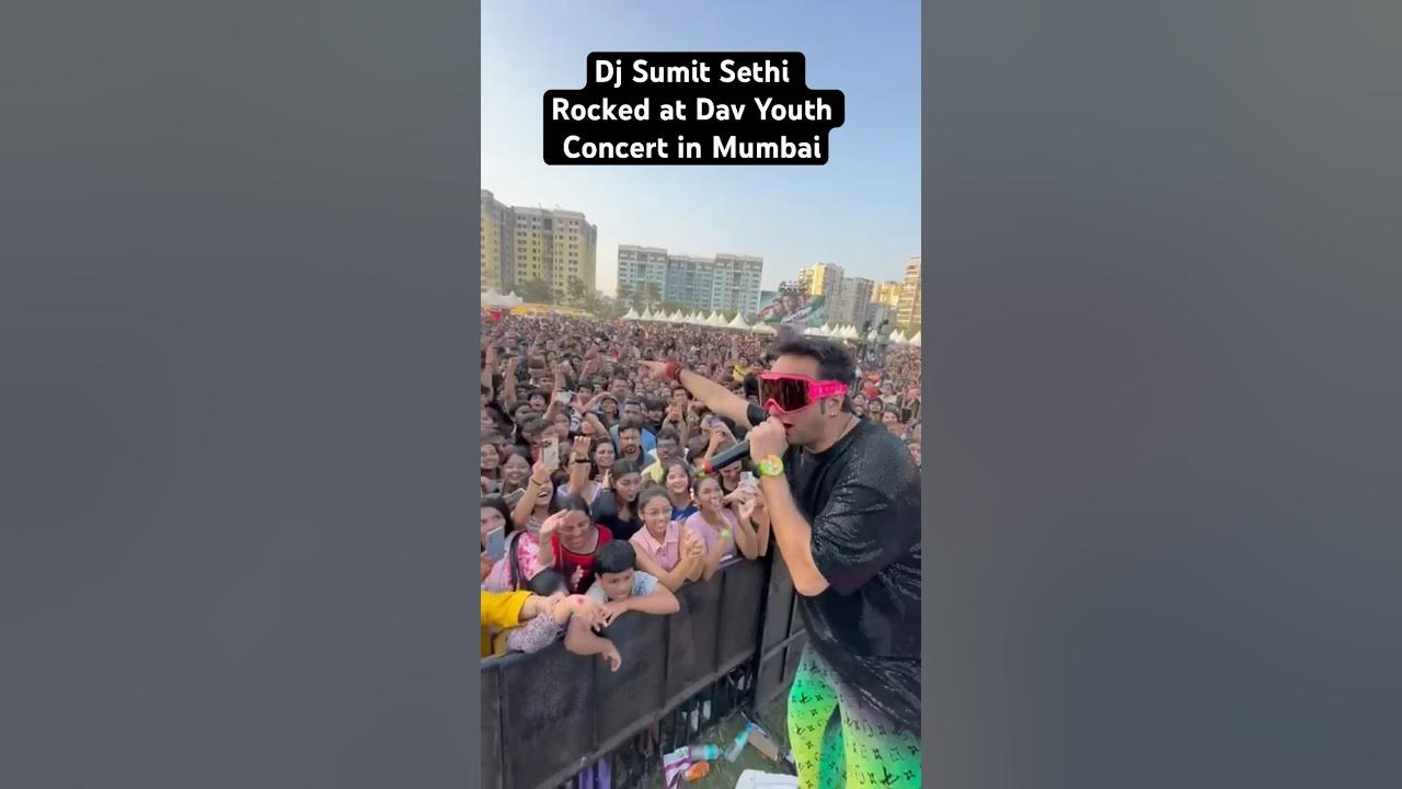 Djsumitsethi Rocked At Dav Youth Festival Mumbai sumitsethi lvman djsumitsethi-rocked-at-dav-youth-festival-mumbai-sumitsethi-lvman