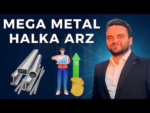 Mega Metal Halka Arz - MEGMT