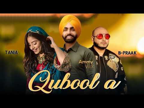 qubool-a-(full-video)|-sufna-|-ammy-virk-|-tania-|-hashmat-sultana-|-b-praak-|-jaani-|-new-song-2020