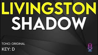 Livingston - Shadow - Karaoke Instrumental