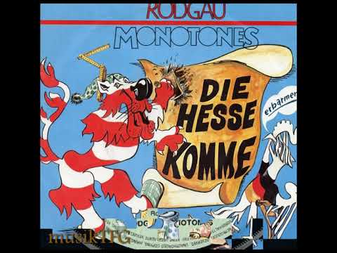 Rodgau Monotones - Die Hesse komme (Single Version)
