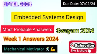 Embedded Systems Design | Week 1 Quiz | Assignment 1 Solution | NPTEL | SWAYAM 2024