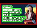 What Documents Are Needed for a Certificate of Occupancy?