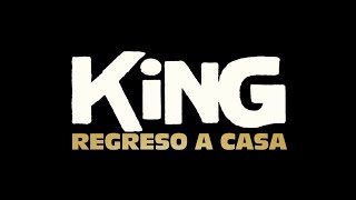 KING: Regreso a casa | Tráiler oficial | Próximamente sólo en cines.