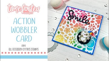 Action Wobbler Card Making Tutorial