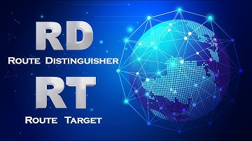 MPLS P-2 || What is RD and RT || What is VPNv4 || How VPNv4 Route travel and via what