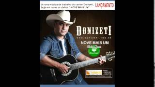 DONIZETE - NOVE MAIS UM - LANÇAMENTO 2014