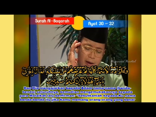 KH Muammar ZA surat Al-Baqarah 30 - 32 dan KH Chumaidi Hambali surat Ali 'imran 98 - 105 class=