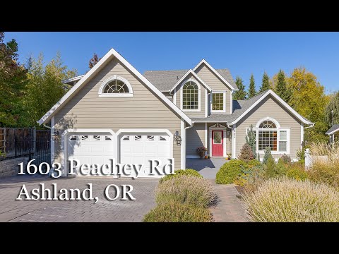 1603 Peachey Rd, Ashland, OR home video tour