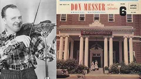 Don Messer - Bowing The Strings