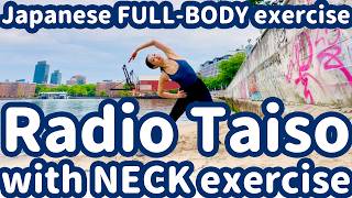 チャックのラジオ体操 英語版 第一、第二 Japanese Radio Taiso Exercise No.1, 2, 3 with neck exercise in