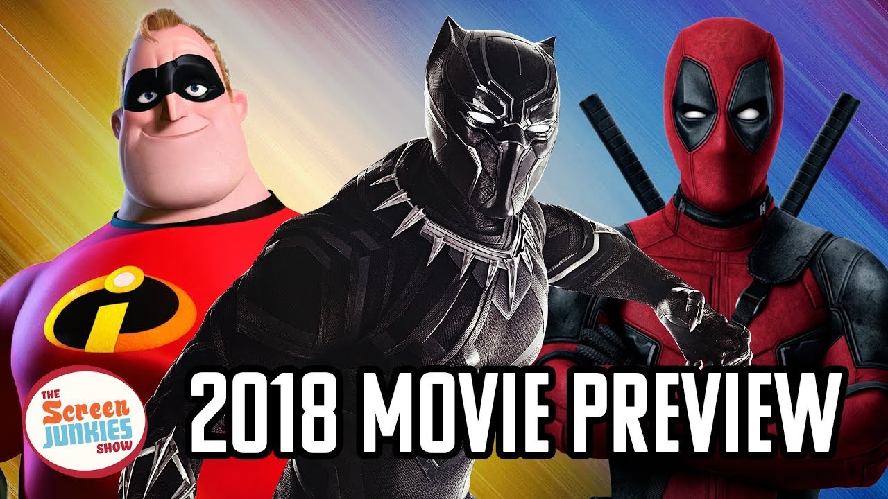 Biggest Movies Of 2018 Everything You Need To Know YouTube