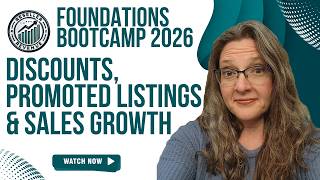 Discounts, Promoted Listings & Sales Growth - eBay Foundations Bootcamp 2026 Update