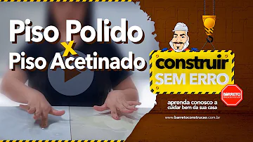 Qual a diferença entre porcelanato acetinado e retificado?