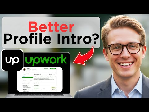 How To Add A Video Introduction To Your Upwork Profile (Updated 2026)